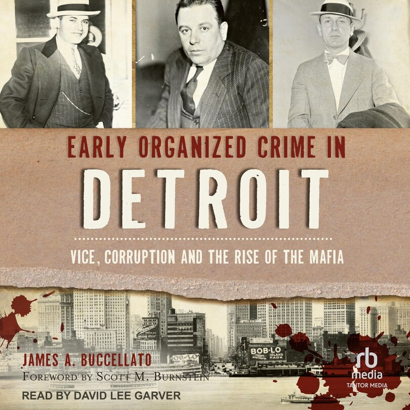 Front cover_Early Organized Crime in Detroit