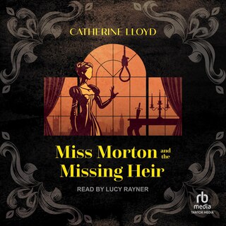 Front cover_Miss Morton and the Missing Heir