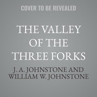 Couverture_The Valley of the Three Forks