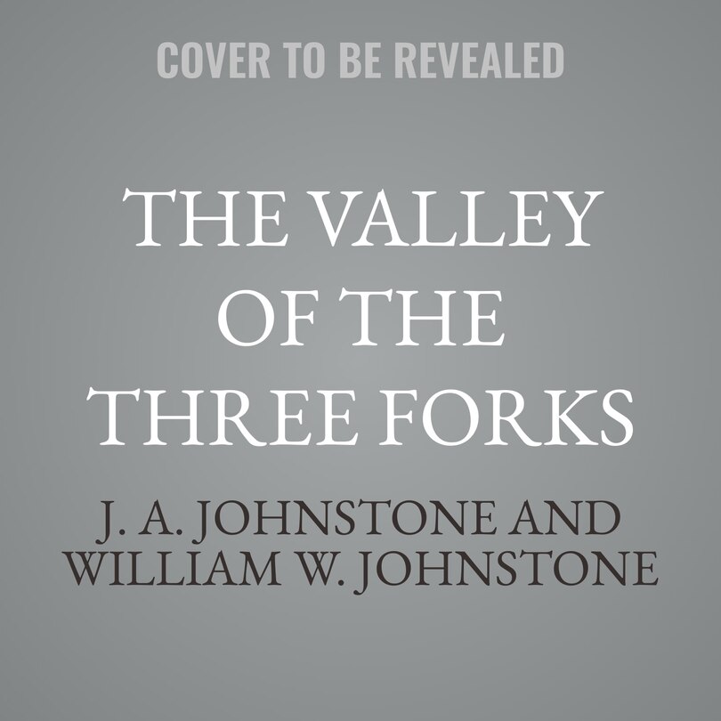 Couverture_The Valley of the Three Forks