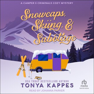 Couverture_Snowcaps, Skiing, & Sabotage