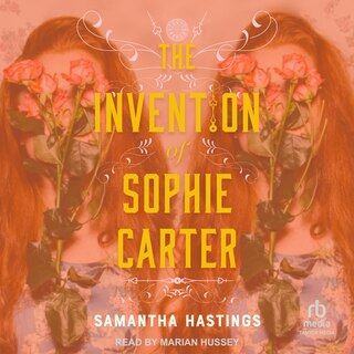 Front cover_The Invention of Sophie Carter
