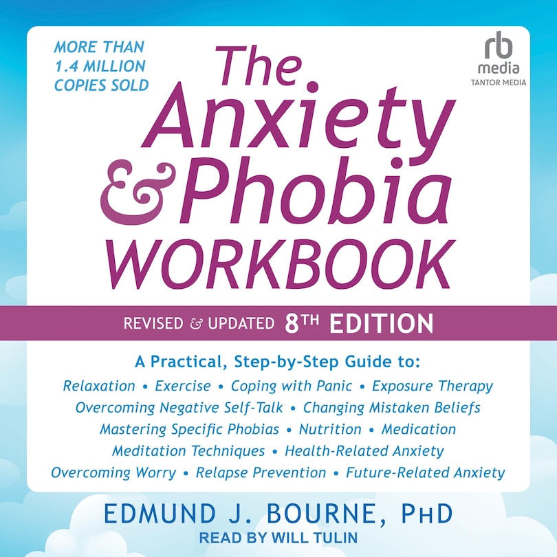 Front cover_The Anxiety and Phobia Workbook