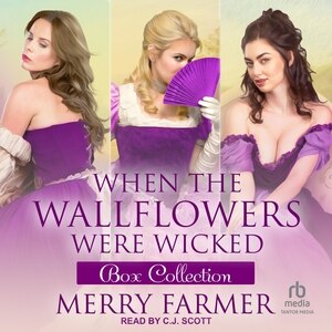 Couverture_When the Wallflowers were Wicked – Box Collection Three