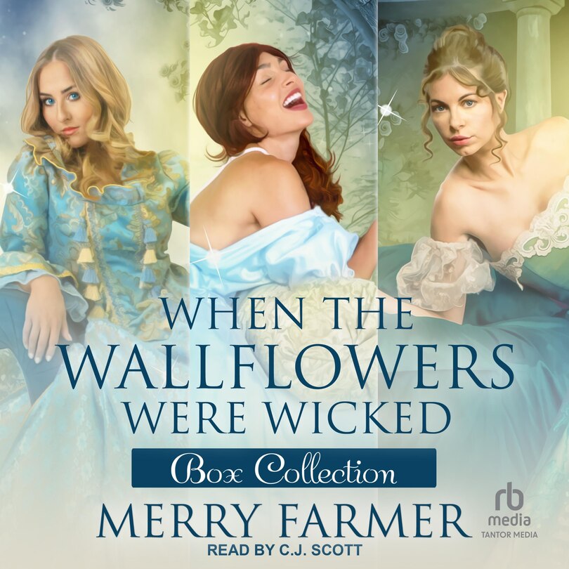 Couverture_When the Wallflowers were Wicked – Box Collection Two