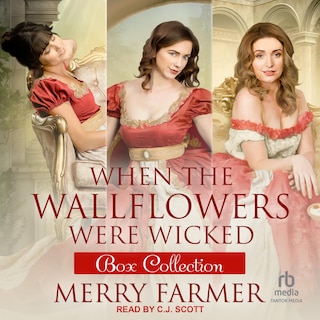 Couverture_When the Wallflowers were Wicked – Box Collection One
