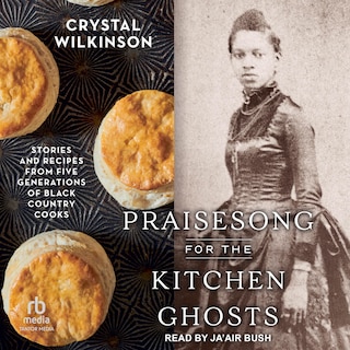 Front cover_Praisesong for the Kitchen Ghosts