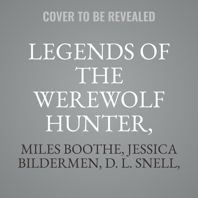 Couverture_Legends of the Werewolf Hunter, Volume 2