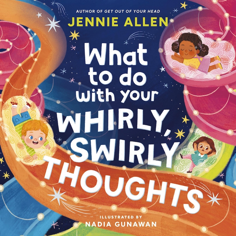 Front cover_What to Do with Your Whirly, Swirly Thoughts