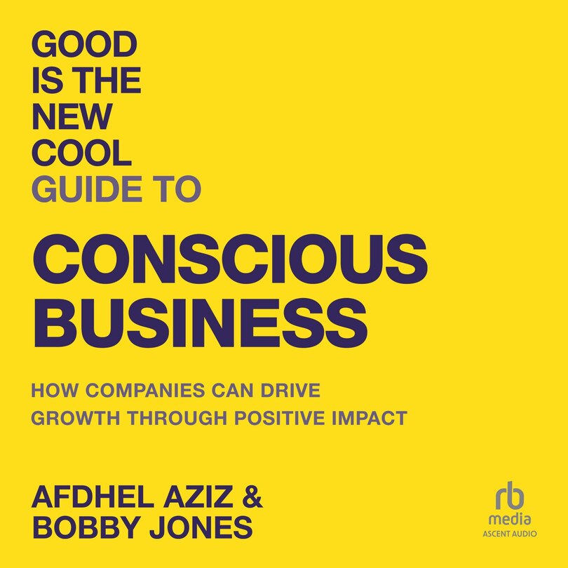 Couverture_Good is the New Cool Guide to Conscious Business