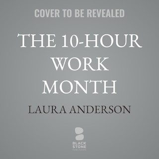Couverture_The 10-Hour Work Month