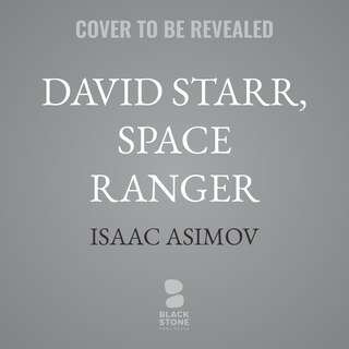 Couverture_David Starr, Space Ranger