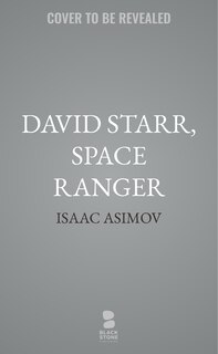 Couverture_David Starr, Space Ranger