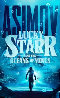 Couverture_Lucky Starr and the Oceans of Venus