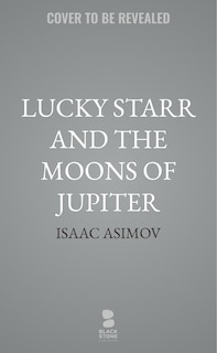Couverture_Lucky Starr and the Moons of Jupiter