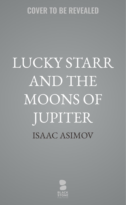 Couverture_Lucky Starr and the Moons of Jupiter