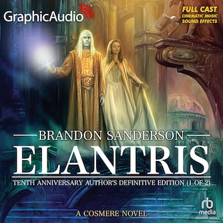 Front cover_Elantris: Tenth Anniversary Author's Definitive Edition (1 of 2) [Dramatized Adaptation]