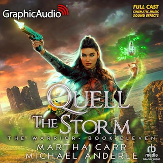 Front cover_Quell the Storm [Dramatized Adaptation]