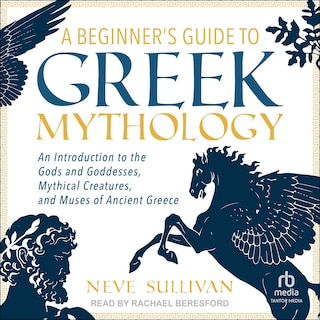 Front cover_A Beginner's Guide to Greek Mythology