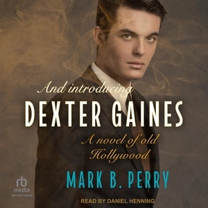 Couverture_And Introducing Dexter Gaines