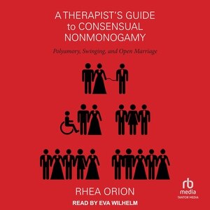 Front cover_A Therapist's Guide to Consensual Nonmonogamy