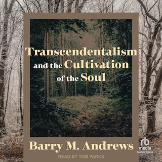 Front cover_Transcendentalism and the Cultivation of the Soul