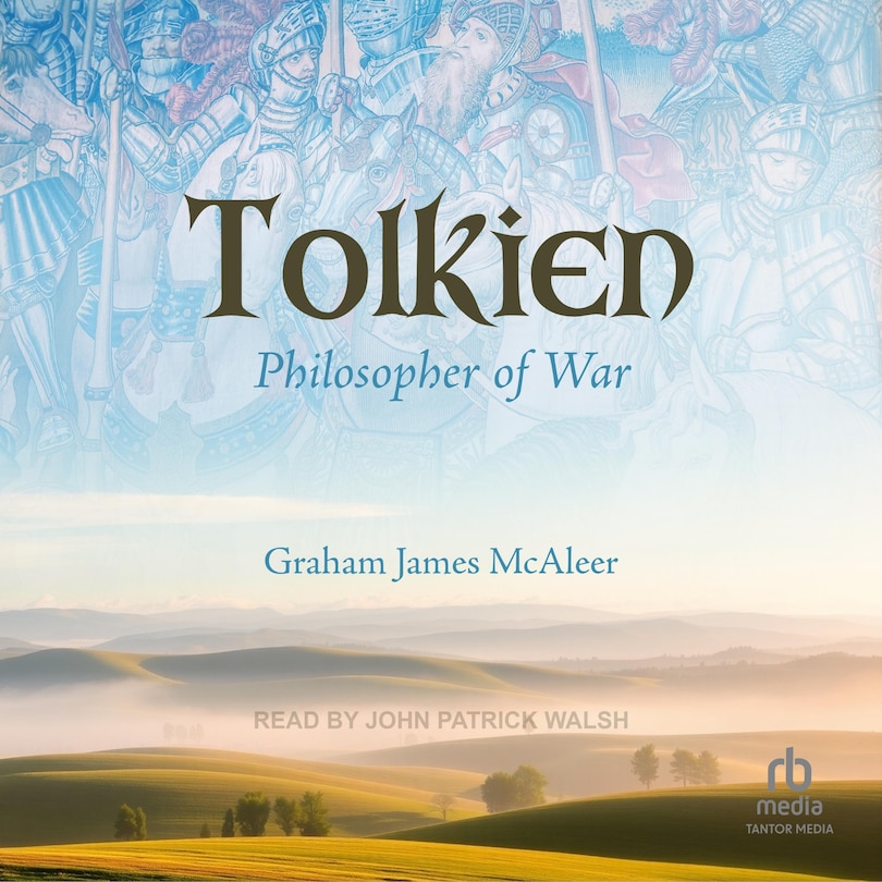 Front cover_Tolkien, Philosopher of War