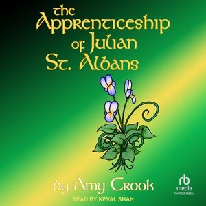 Front cover_The Apprenticeship of Julian St. Albans