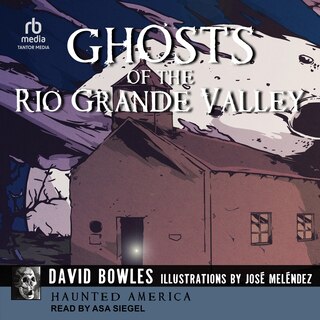 Front cover_Ghosts of the Rio Grande Valley