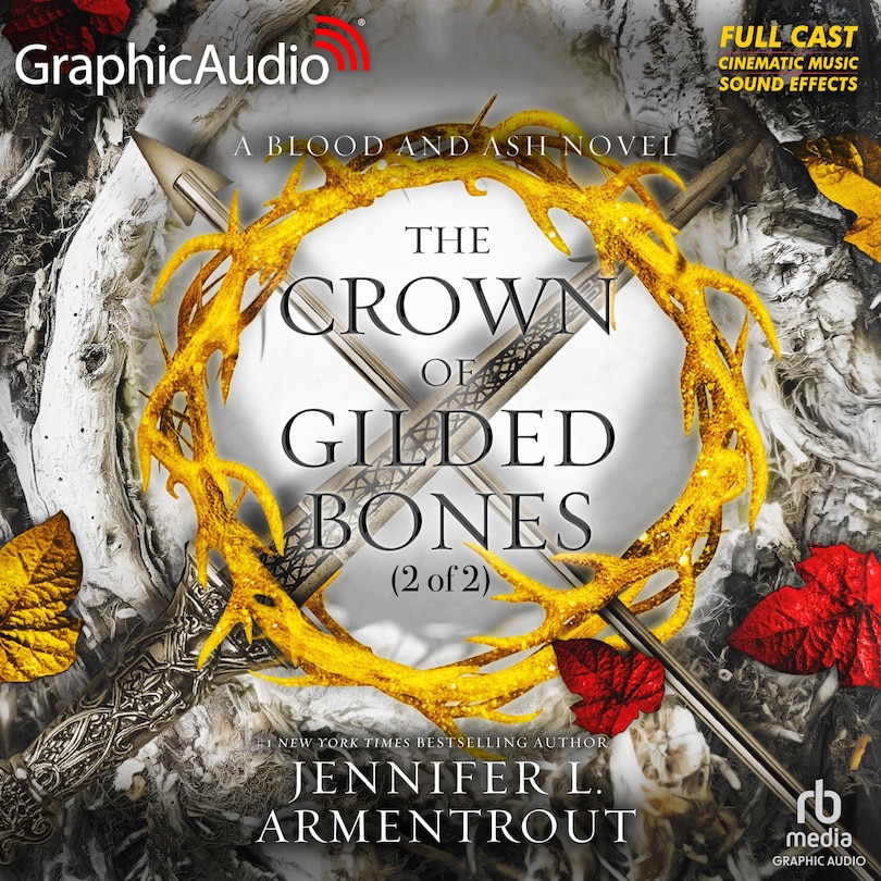 Front cover_The Crown of Gilded Bones (2 of 2) [Dramatized Adaptation]
