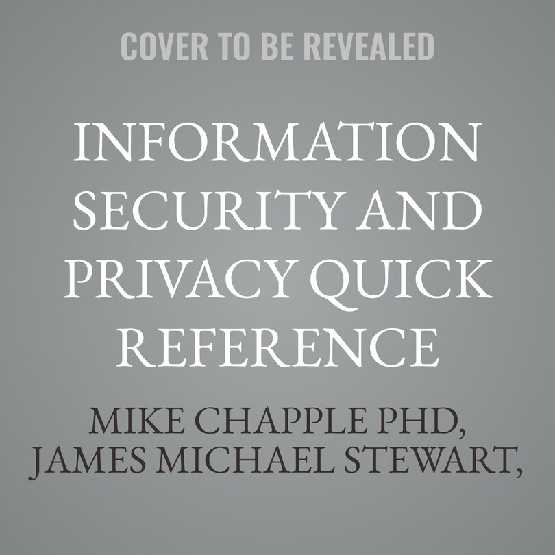 Couverture_Information Security and Privacy Quick Reference