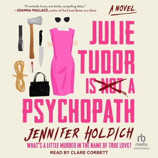 Couverture_Julie Tudor Is Not a Psychopath