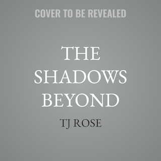 Couverture_The Shadows Beyond