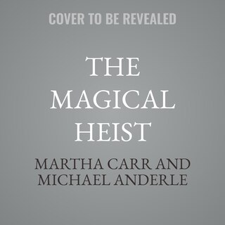 Front cover_The Magical Heist