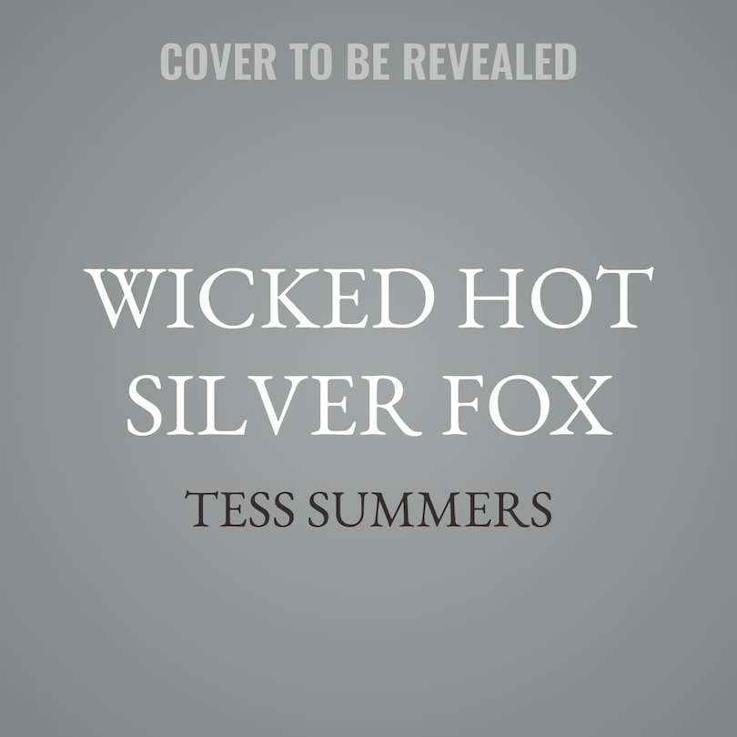 Couverture_Wicked Hot Silver Fox