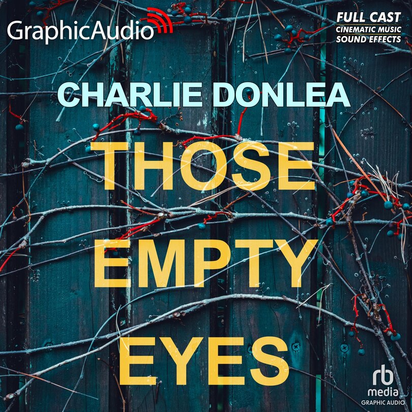 Front cover_Those Empty Eyes [Dramatized Adaptation]