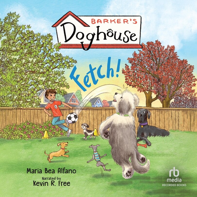 Front cover_Barker's Doghouse: Fetch!