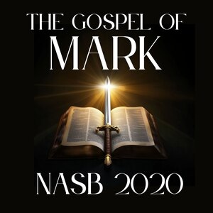 Front cover_The Gospel of Mark: NASB 2020