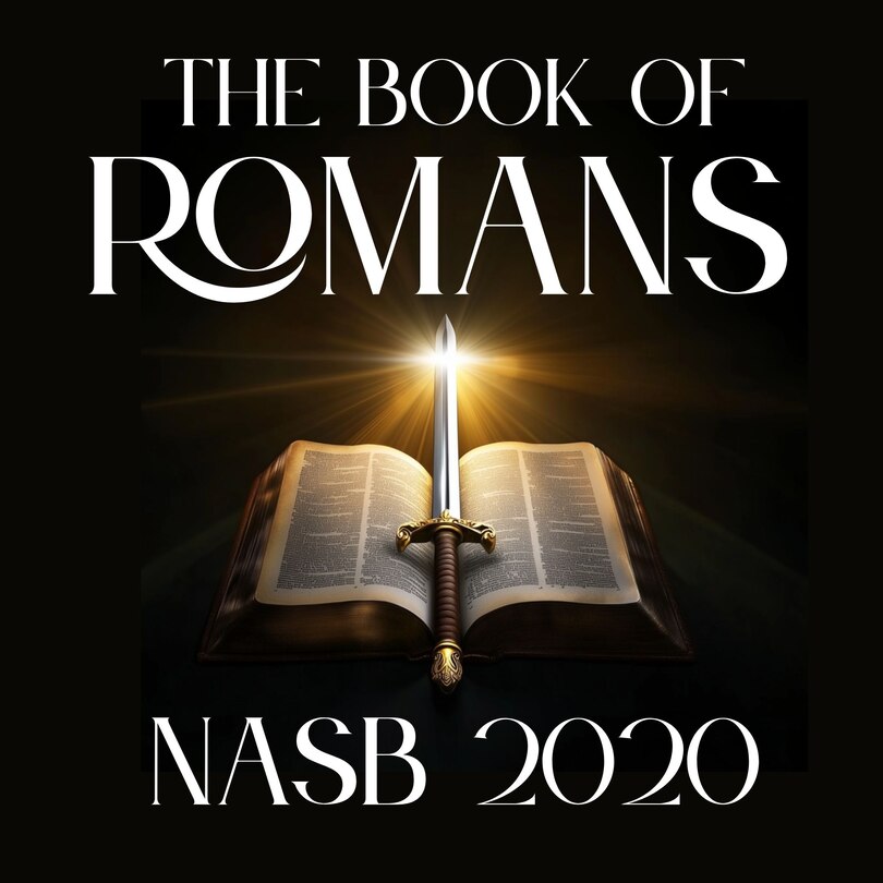 Front cover_The Book of Romans: NASB 2020