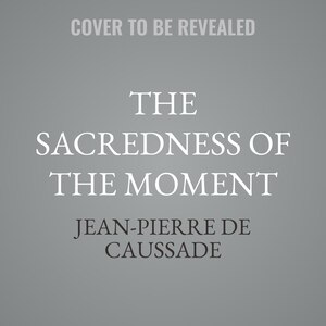 Couverture_The Sacredness of the Moment