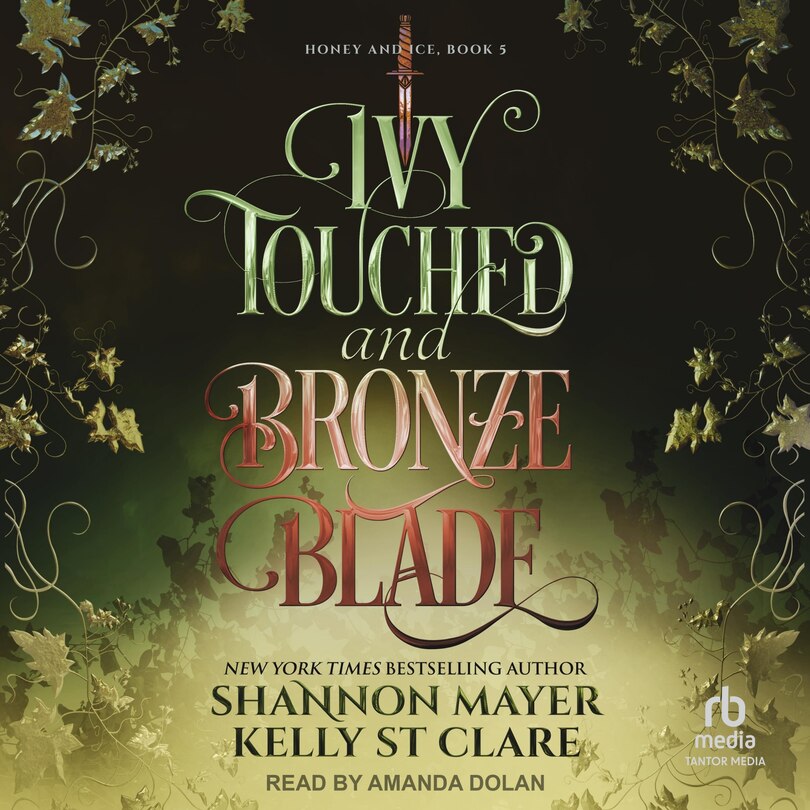 Front cover_Ivy Touched and Bronze Blade