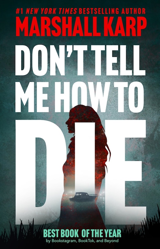 Couverture_Don&rsquo;t Tell Me How to Die