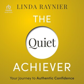 Front cover_The Quiet Achiever