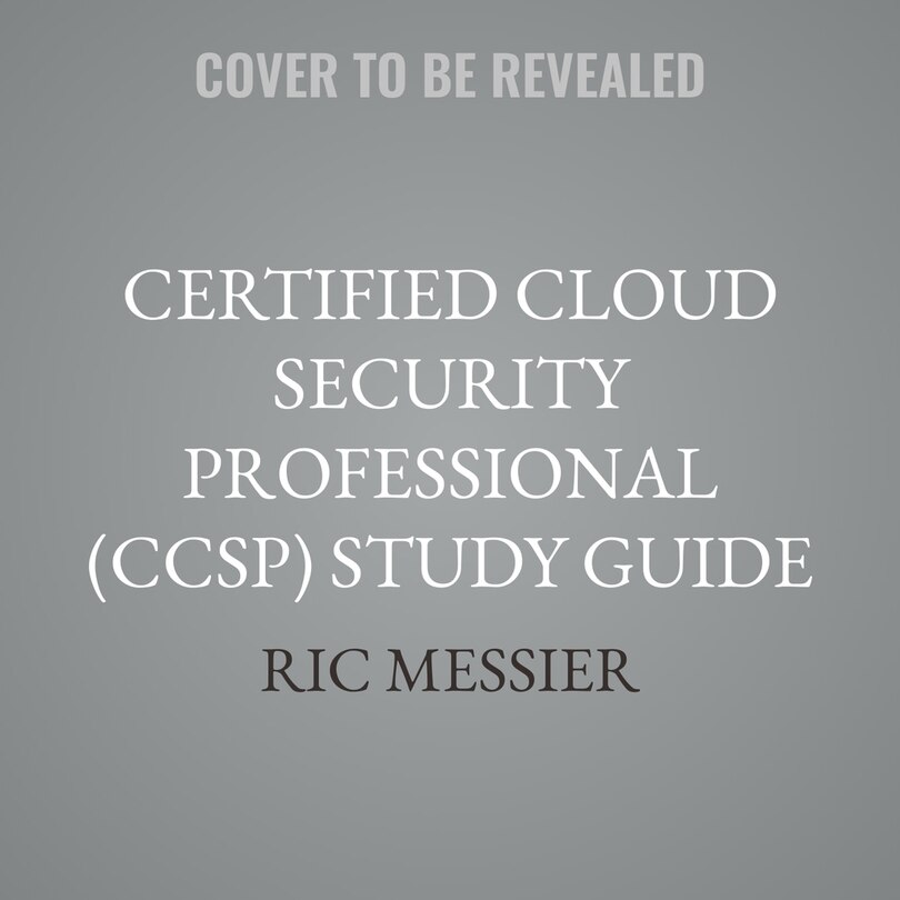 Couverture_Certified Cloud Security Professional (CCSP) Study Guide