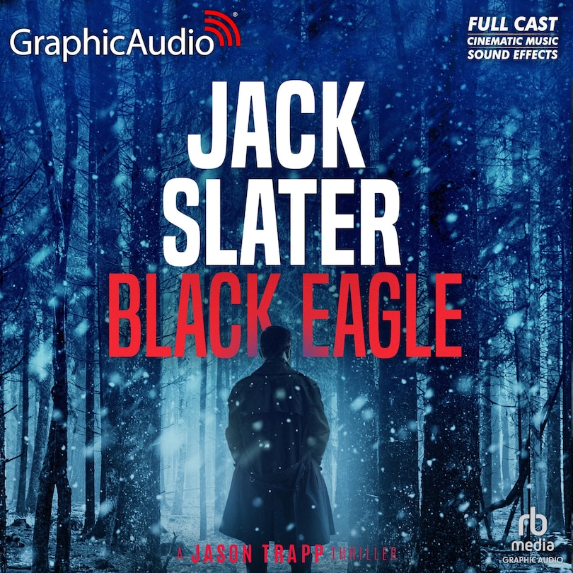 Front cover_Black Eagle [Dramatized Adaptation]