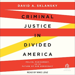 Couverture_Criminal Justice in Divided America