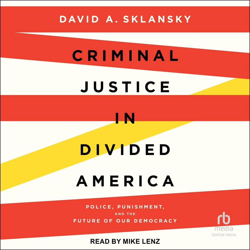 Couverture_Criminal Justice in Divided America