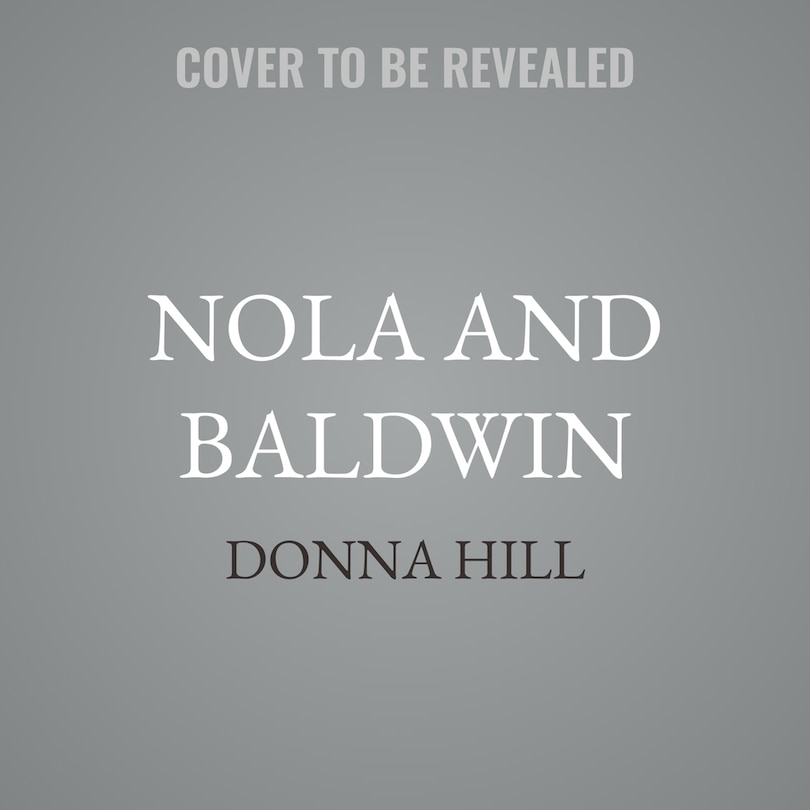 Couverture_Nola and Baldwin