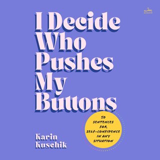 Couverture_I Decide Who Pushes My Buttons