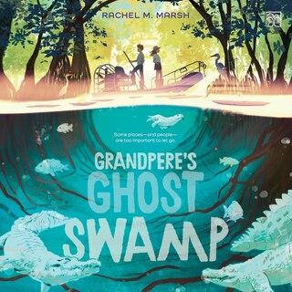 Couverture_Grandpere's Ghost Swamp